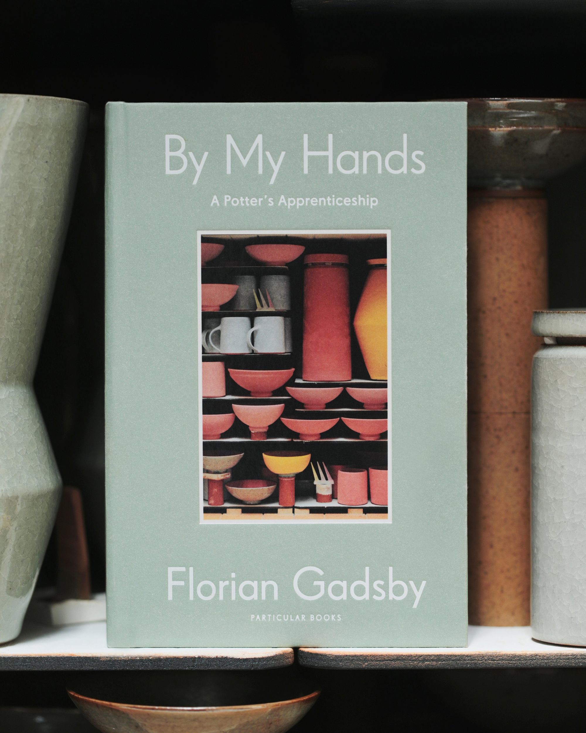 livre de poterie By My Hands, Florian Gadsby